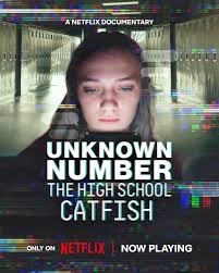 ‘Unknown Number: The High School Catfish’ Documentary Review ⭐️⭐️⭐️⭐️